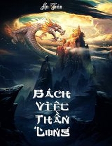 Bách Việt Thần Long