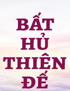 Bất Hủ Thiên Đế