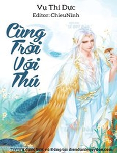 Cùng Trời Với Thú