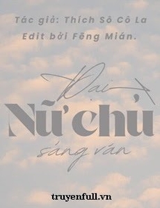 Đại Nữ Chủ Sảng Văn