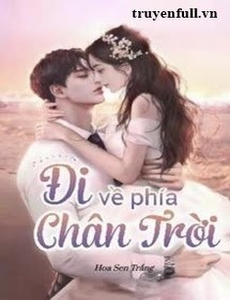 Đi Về Phía Chân Trời