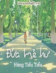 Đứa Trẻ Hư