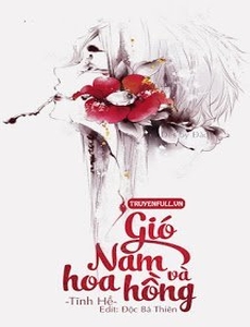 Gió Nam Và Hoa Hồng