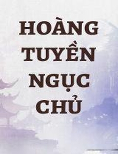 Hoàng Tuyền Ngục Chủ