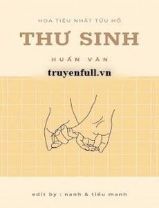 [Huấn Văn] Thư Sinh