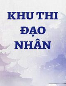 Khu Thi Đạo Nhân