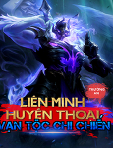 Liên Minh Huyền Thoại: Vạn Tộc Chi Chiếnn