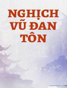 Nghịch Vũ Đan Tôn