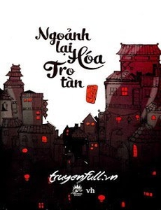 Ngoảnh Lại Hóa Tro Tàn