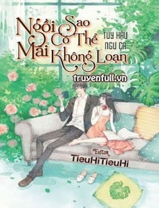 Ngồi Mãi Sao Có Thể Không Loạn