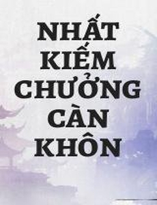 Nhất Kiếm Chưởng Càn Khôn