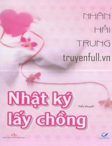 Nhật Ký Lấy Chồng