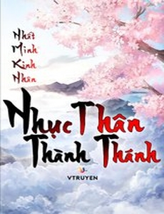 Nhục Thân Thành Thánh