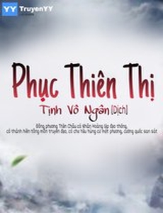 Phục Thiên Thị (Dịch - Vkt)