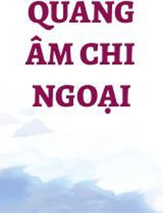 Quang Âm Chi Ngoại