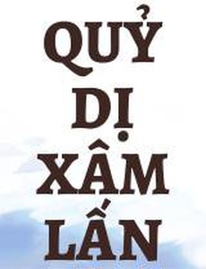 Quỷ Dị Xâm Lấn