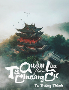 Ta Chưởng Quản Thiên Cư Lâu