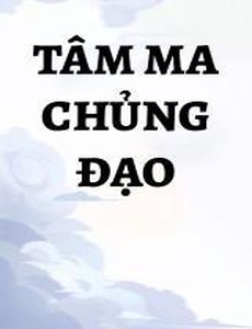 Tâm Ma Chủng Đạo