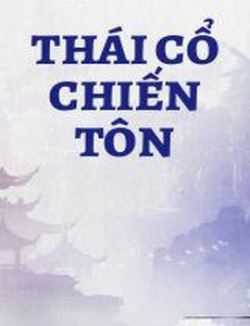 Thái Cổ Chiến Tôn