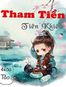 Tham Tiền Tiên Khiếu