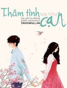 Thâm Tình Tựa Như Cạn