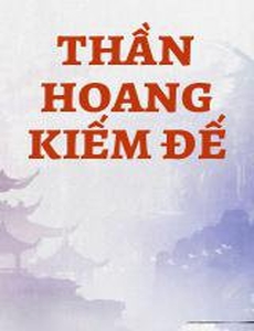 Thần Hoang Kiếm Đế