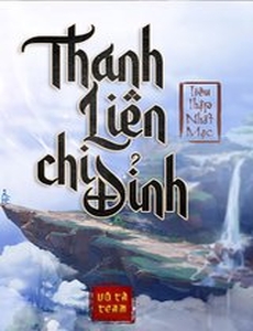 Thanh Liên Chi Đỉnh(Bản Dịch)