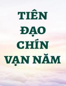 Tiên Đạo Chín Vạn Năm