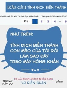 Tình Địch Biến Thành Mèo Của Tôi Rồi, Làm Sao Đây, Treo Máy Hóng Khẩn