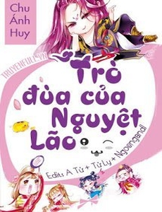 Trò Đùa Của Nguyệt Lão