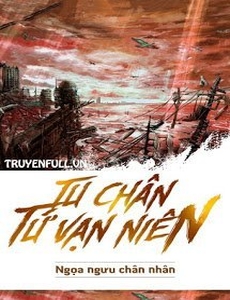 Tu Chân Tứ Vạn Niên