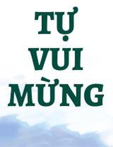 Tự Vui Mừng