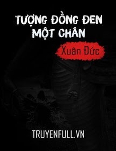 Tượng Đồng Đen Một Chân