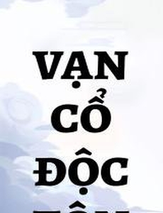 Vạn Cổ Độc Tôn