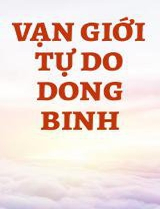 Vạn Giới Tự Do Dong Binh